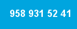 958 931 52 41